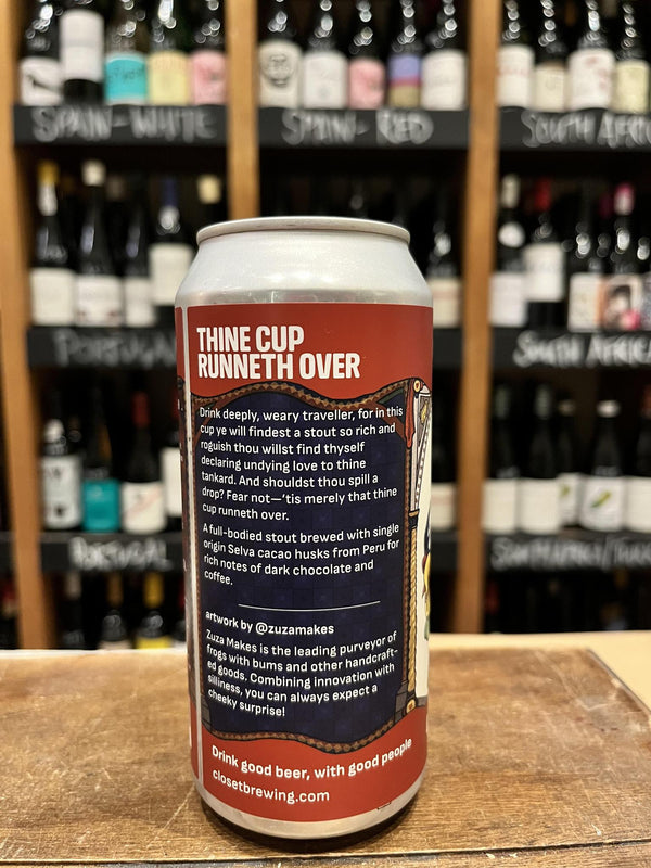 Closet Brewing - Thine Cup Runneth Over - Oatmeal Stout